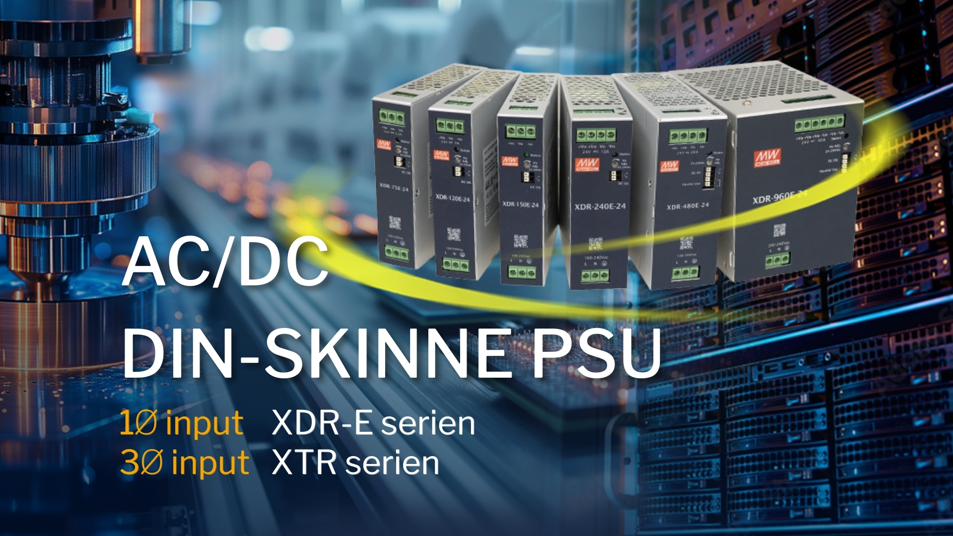 Mean Well XTR & XDR-E